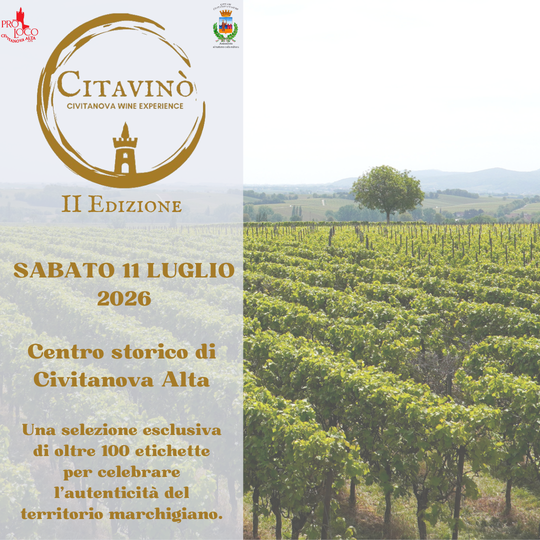 Citavinò – 2° edizione: le eccellenze enoiche marchigiane si riuniscono a Civitanova Alta l’11 luglio 2026